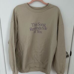 LONELY GHOST This Song Reminds Me Of You Sweatshirt